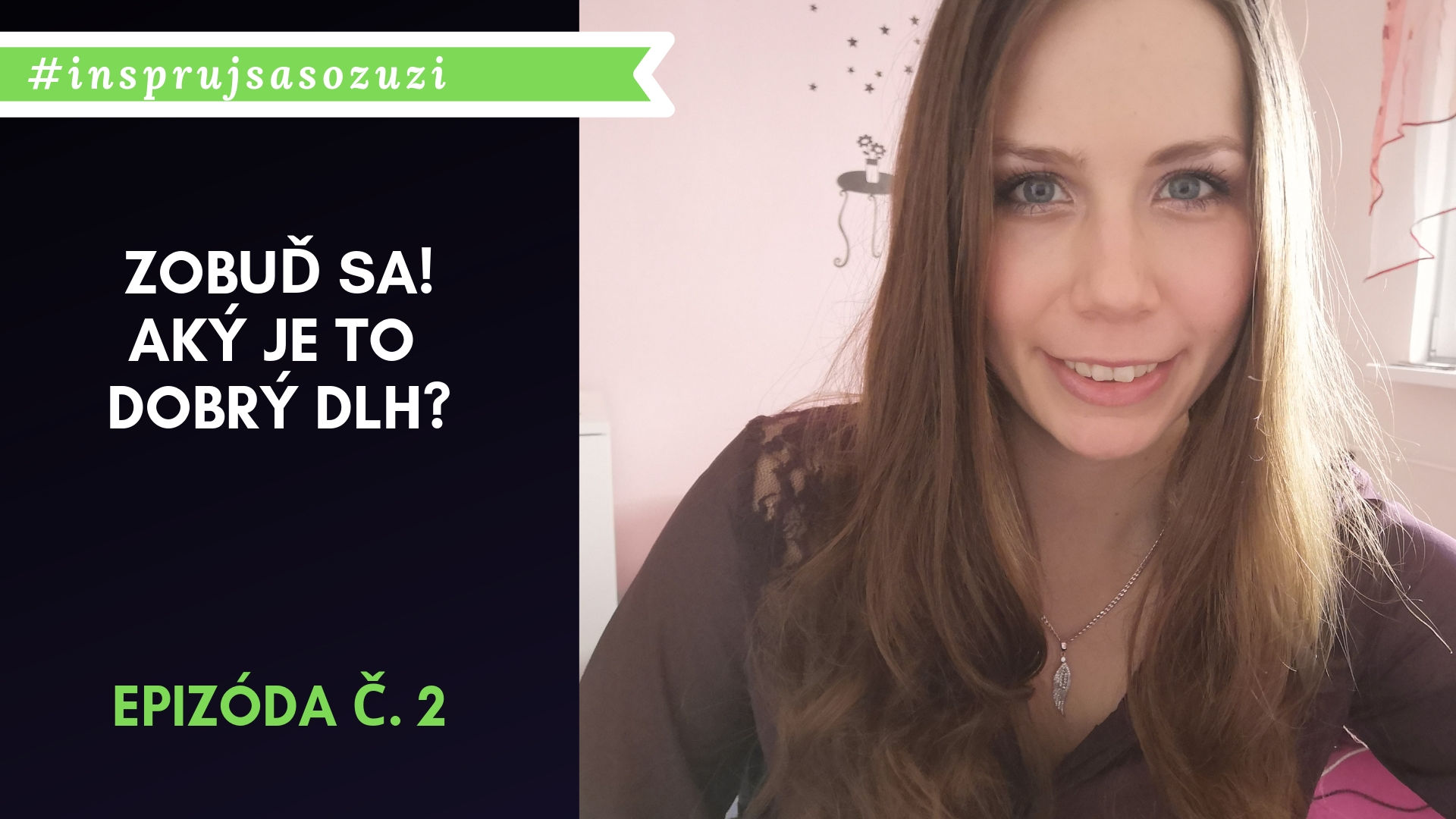 Epizóda č.2: Zobuď sa! Aký je to dobrý dlh?